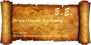 Breszlauer Erazmus névjegykártya